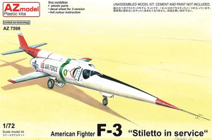 AZ Model F-3 Stiletto in service AZ 7598 - 1/72