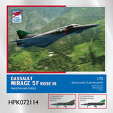 HPM Dassault MIRAGE 5 F ROSE III HPK 072114 - 1/72